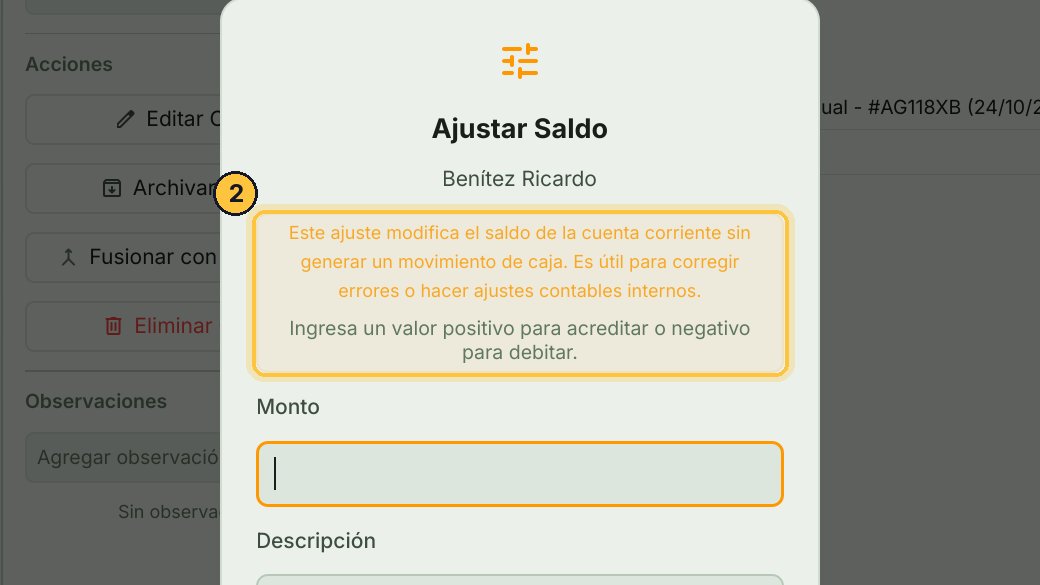 El ajuste cambia su saldo sin pasar por la caja: es para corregir, no para cobrar.