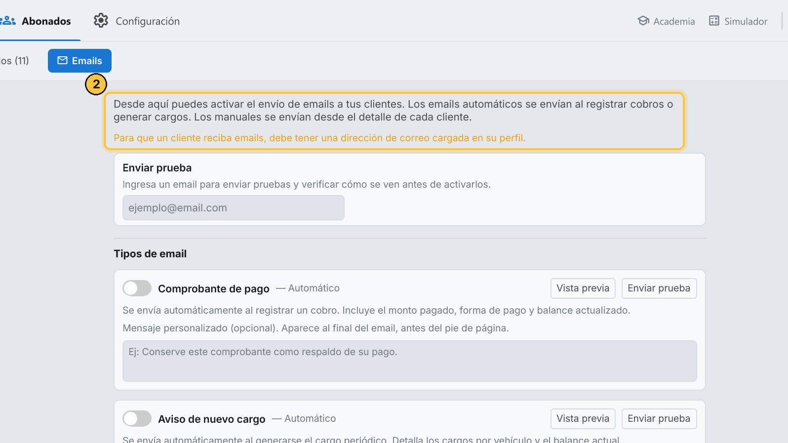 Los automáticos salen solos, al cobrar o al cargarse la cuota. Y para recibirlos, cada cliente tiene que tener su email cargado en la ficha.