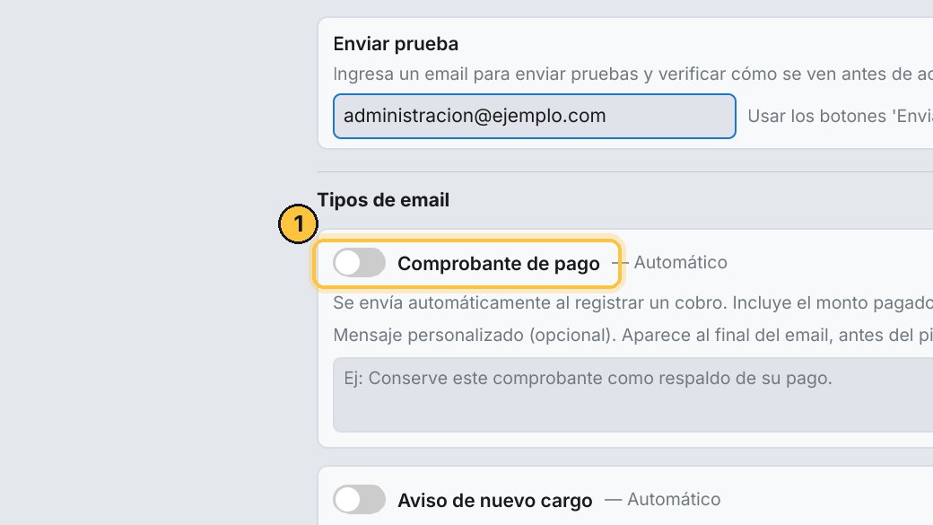 El comprobante de pago le llega cada vez que le cobras. Actívalo.