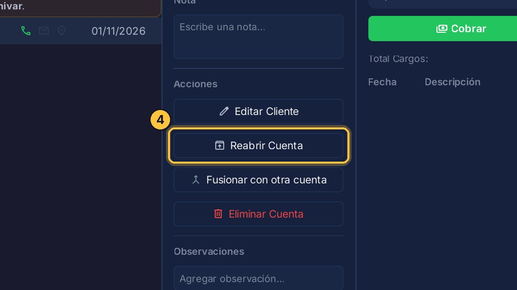 Si un día vuelve, haz clic en Reabrir Cuenta: los cargos se generan otra vez desde el mes siguiente.