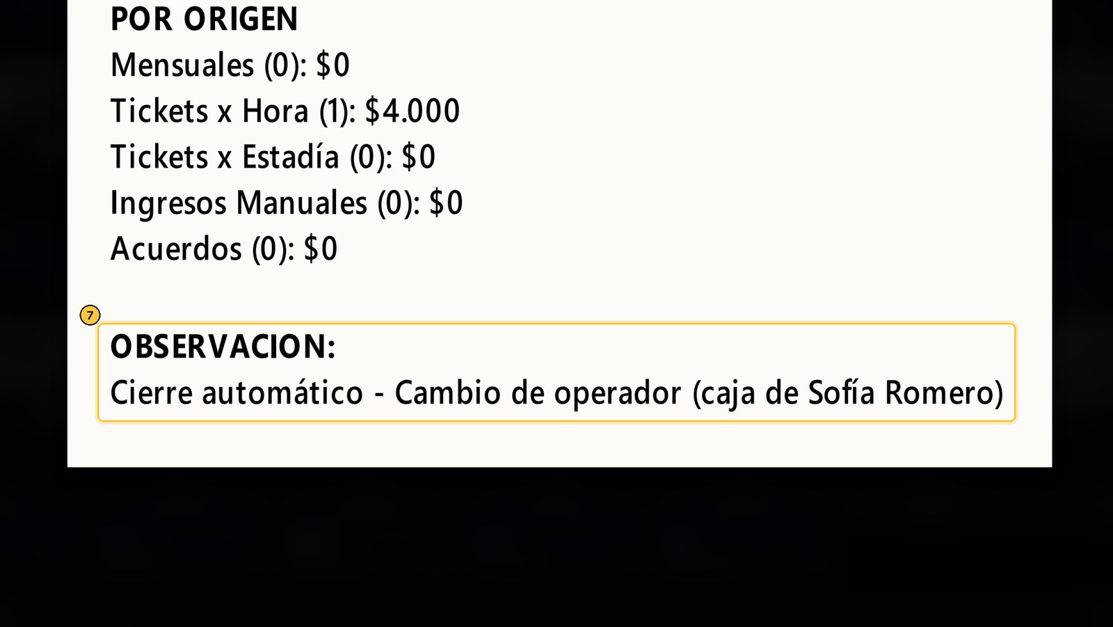 Y en la observación deja anotado que fue un cierre automático, por cambio de operador.