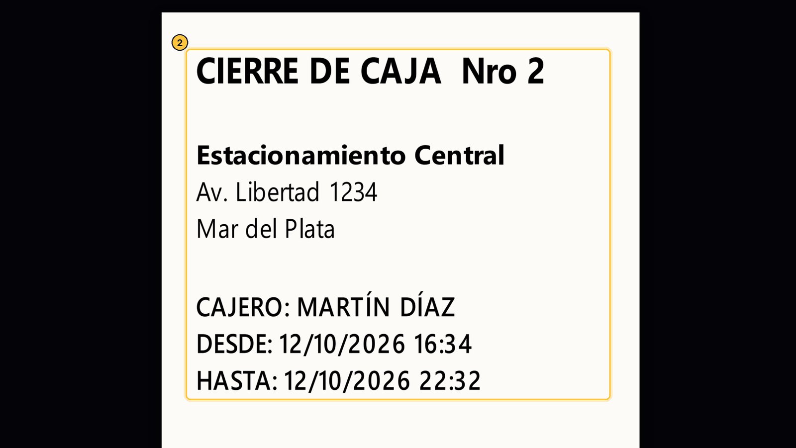 Arriba, el número de cierre, el estacionamiento, el cajero que lo hizo, y desde qué hora hasta qué hora estuvo abierta esa caja.