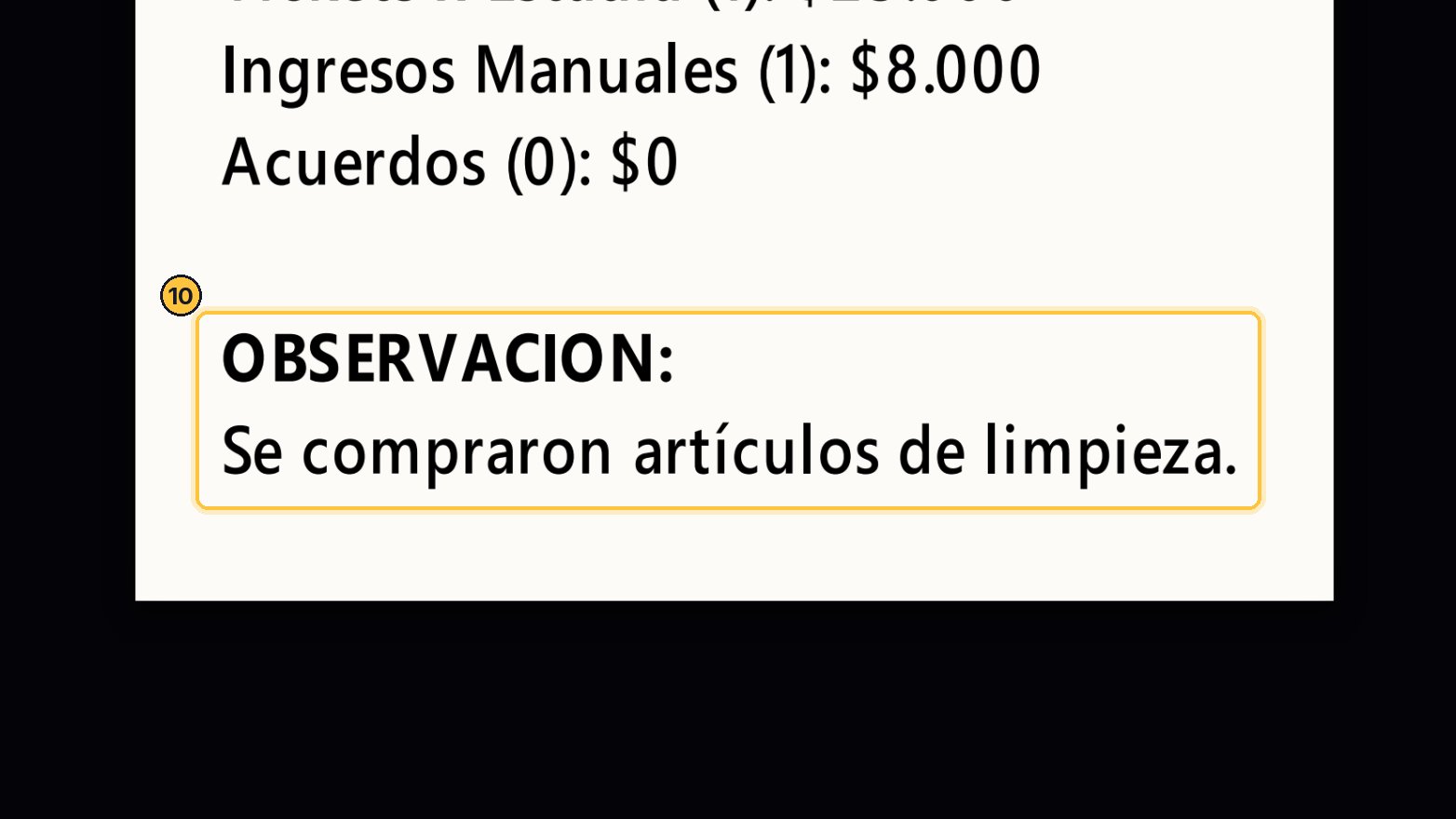 Y al final, la observación que escribiste al cerrar.