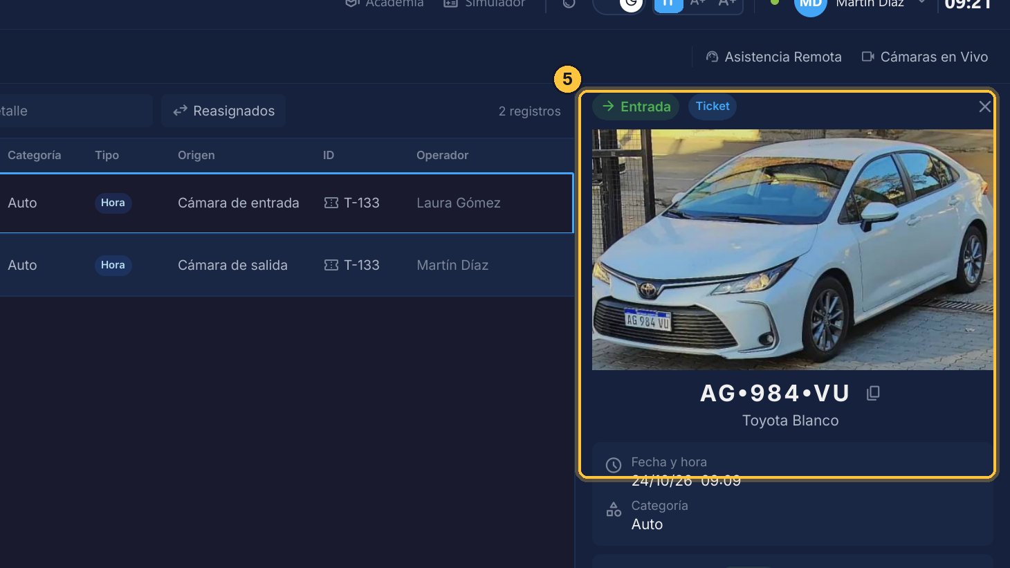 Ahora ves su entrada, con la hora en que llegó.