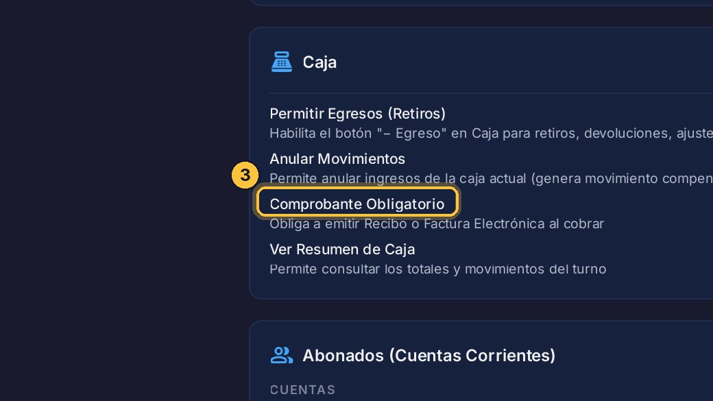 Comprobante Obligatorio quita la opción Sin comprobante al cobrar: el cajero tiene que entregar siempre un comprobante.