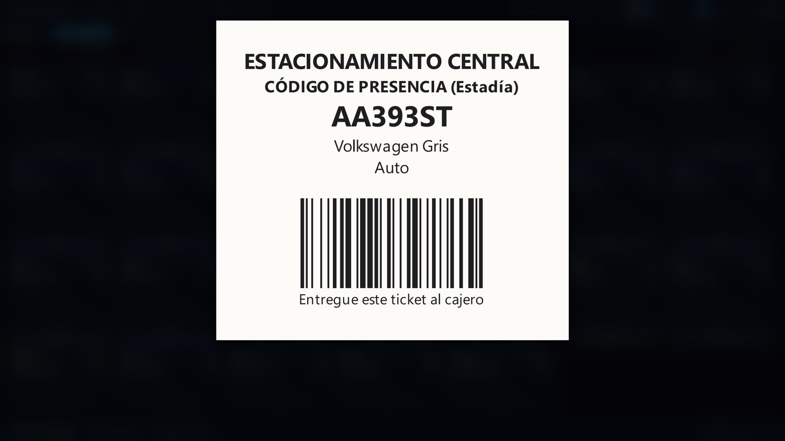 Sale una tarjetita con el código y la matrícula de ese vehículo.