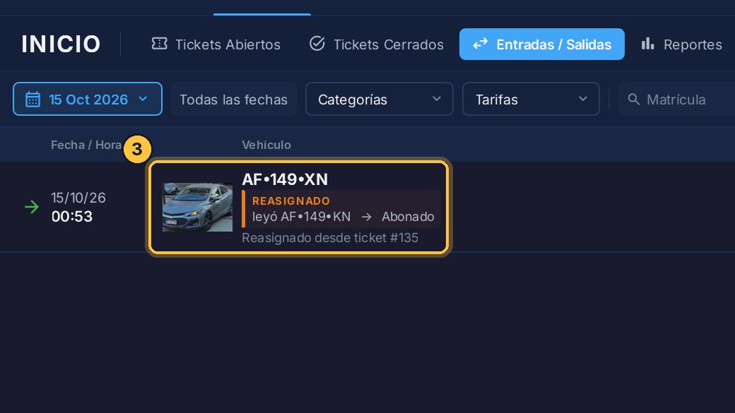 Dice qué leyó la cámara, a qué vehículo se reasignó, y desde qué ticket.
