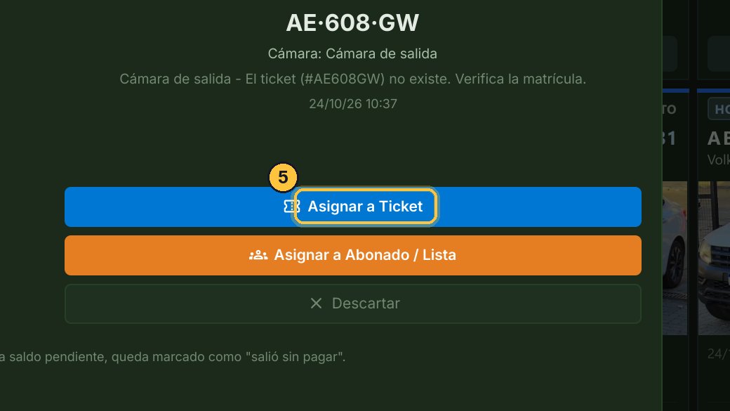 Este vehículo tenía ticket: haz clic en Asignar a Ticket.