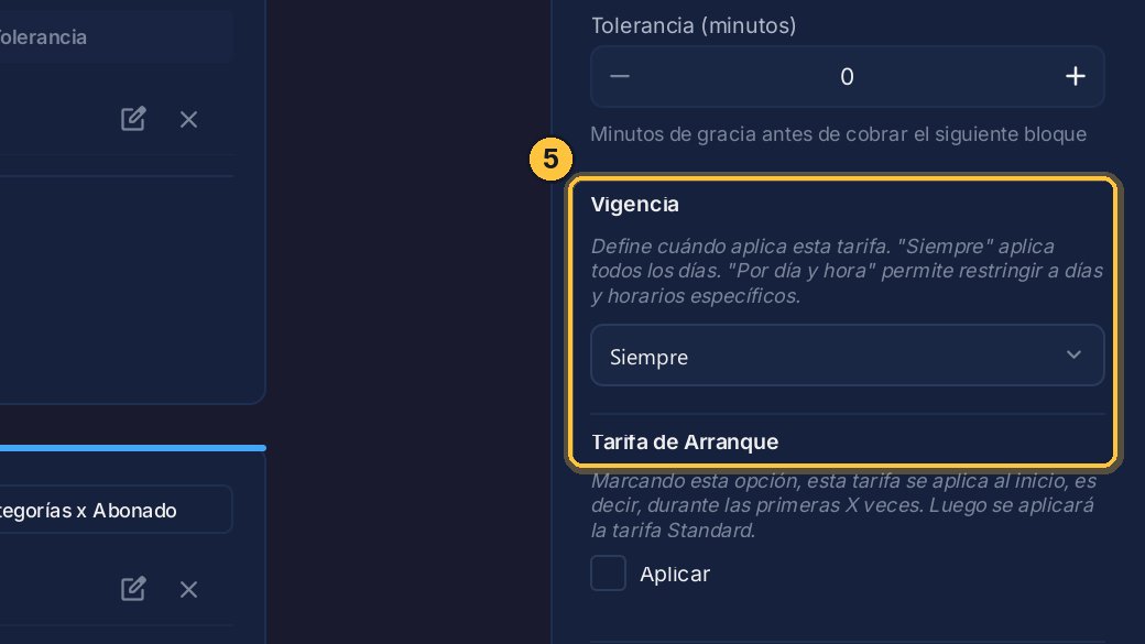 Y hay configuraciones adicionales, que vemos en otros videos: la vigencia, para cobrar distinto según el día y la hora, y la tarifa de arranque, un bloque que se aplica solo una cantidad de veces.